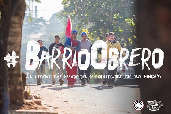 “#BarrioObrero”, preestreno de Oniria\TBWA para Club Cerro Porteño